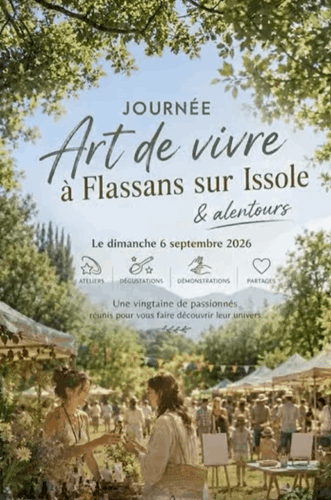 Journée Art de Vivre à Flassans sur Issole Journée Art de vivre à Flassans sur Issole - Septembre 2026